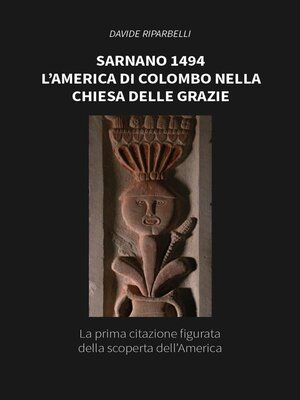 cover image of Sarnano 1494 L' America di  Colombo nella Chiesa delle Grazie